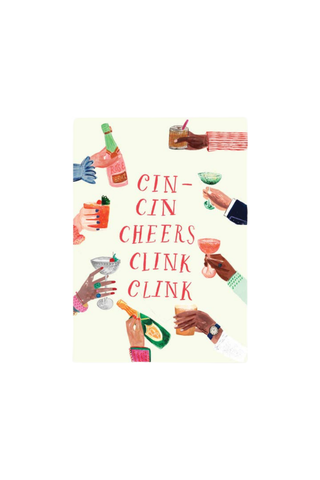 A square art print featuring the text 'CIN CIN CHEERS CLINK CLINK' in a pinkish-red handwritten font, surrounded by watercolor illustrations of hands holding various cocktail glasses, a bottle, and an orange cocktail, all on a cream-colored background.